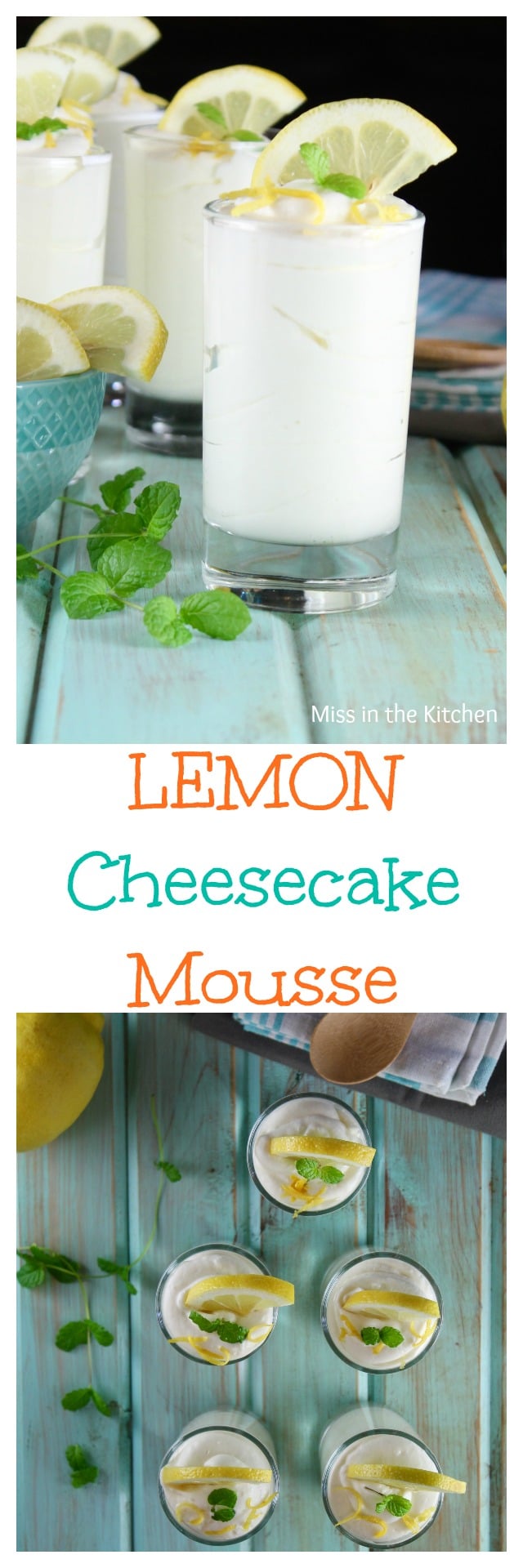 Lemon Cheesecake Mousse Recipe ~ Quick and easy no bake cheesecake dessert recipe found at MissintheKitchen.com