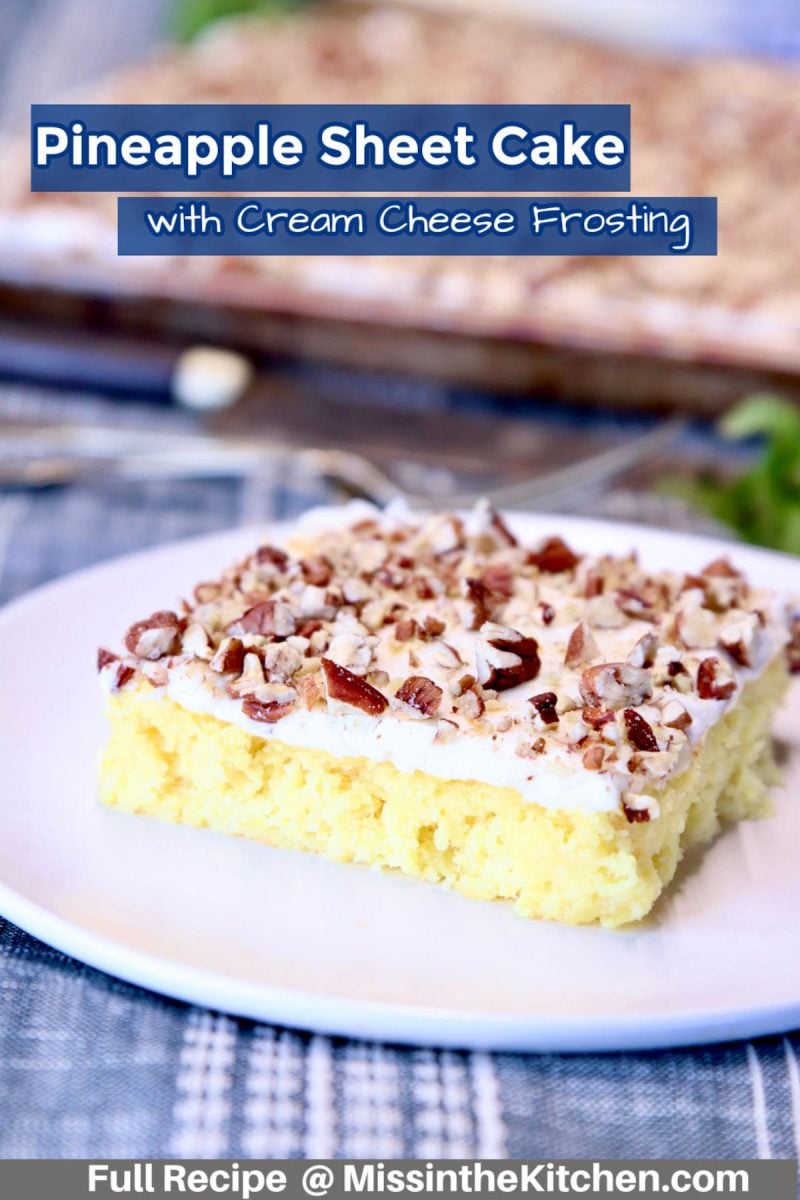 Pineapple Sheet Cake on a plate - text overlay