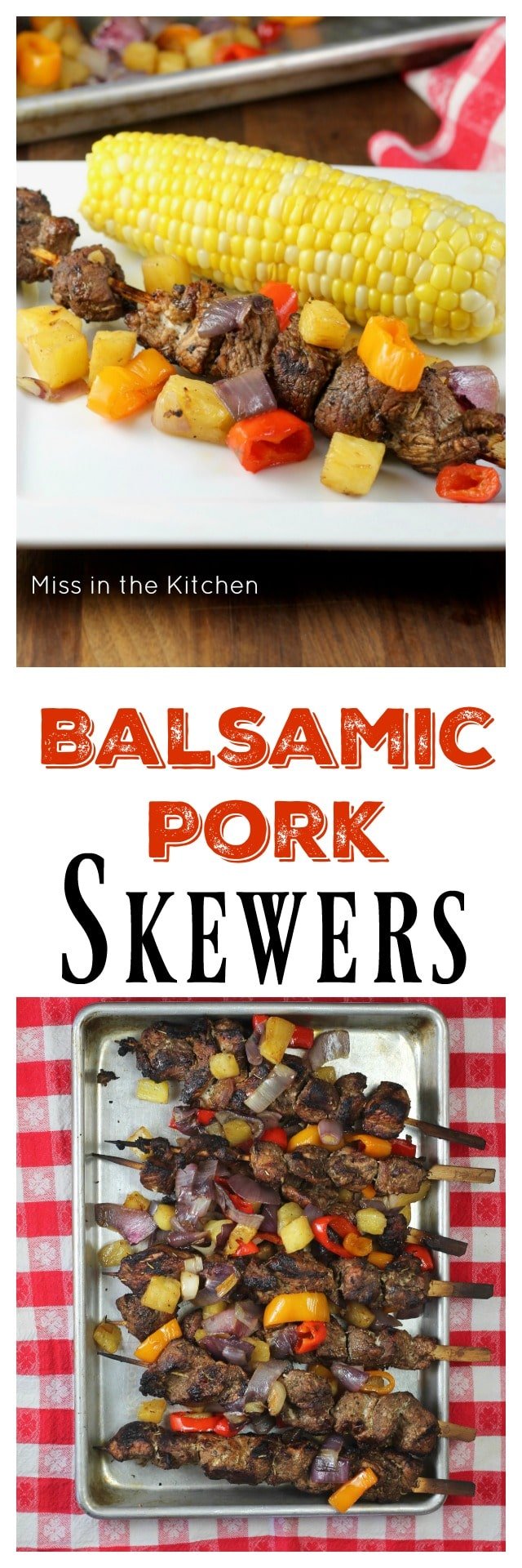 Balsamic Pork Skewers Recipe perfect for summer grilling from MissintheKitchen.com 