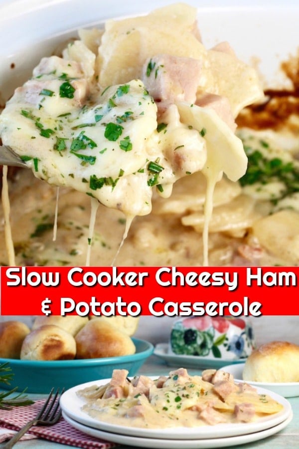 Slow Cooker Cheesy Ham and Potato Casserole collage