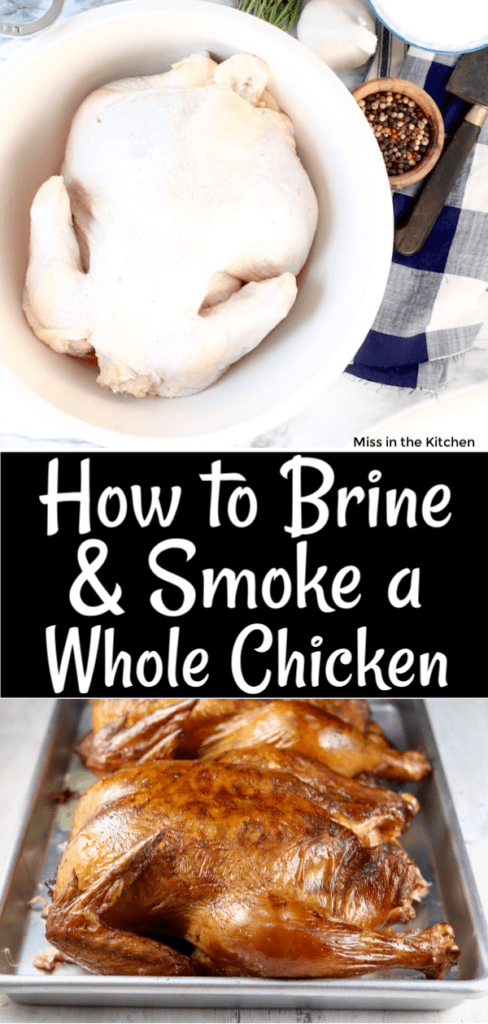 Collage Brining Chicken and Smoked Whole Chicken