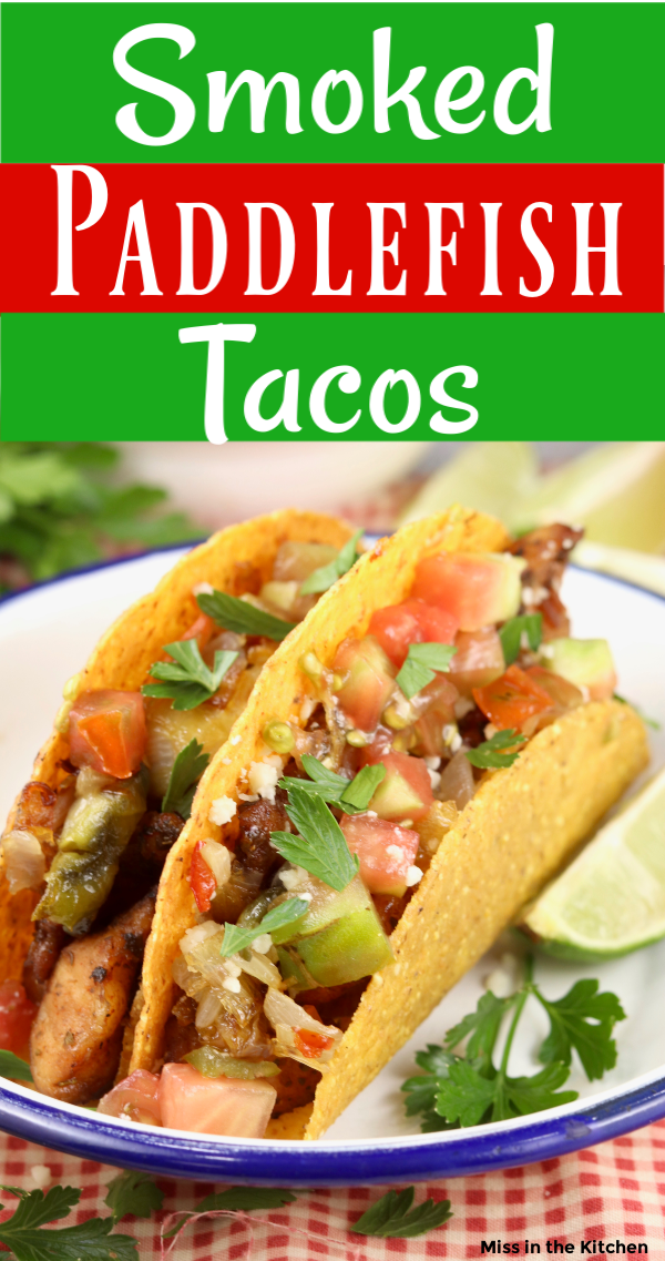 Text overlay of Smoked Paddlefish Tacos