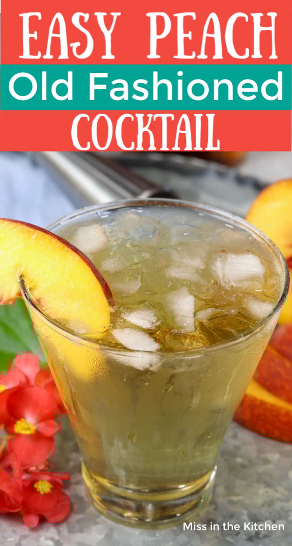 Text overlay Peach Old Fashioned Cocktail