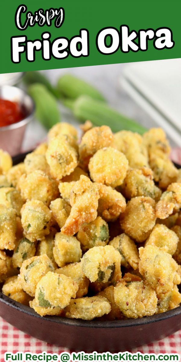 Crispy Fried Okra with text overlay