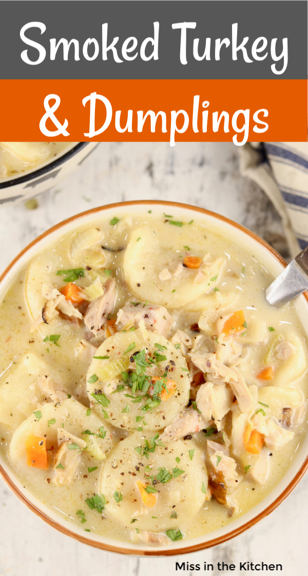 Text overlay bowl of smoked turkey and dumplings