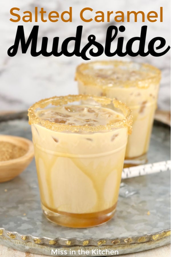 Salted Caramel Mudslide Cocktail