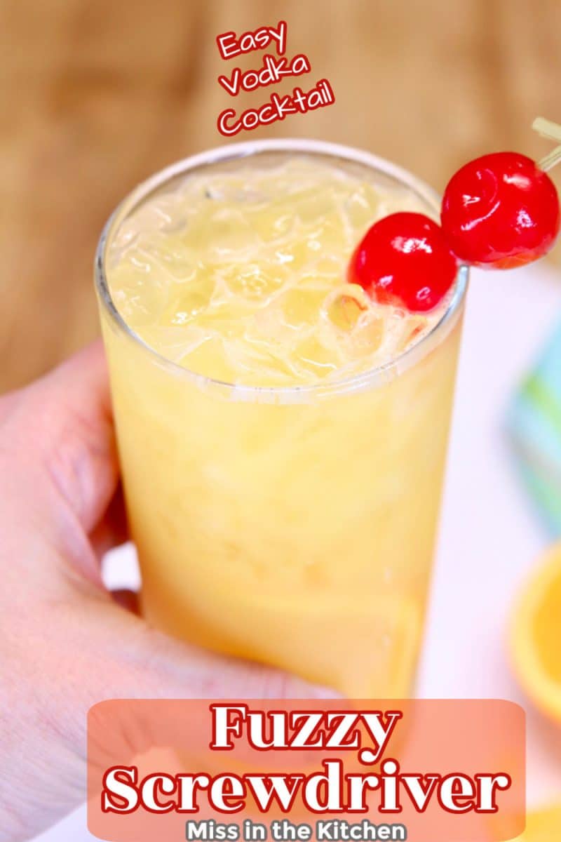 Fuzzy Screwdriver Cocktail - close up with text overlay.
