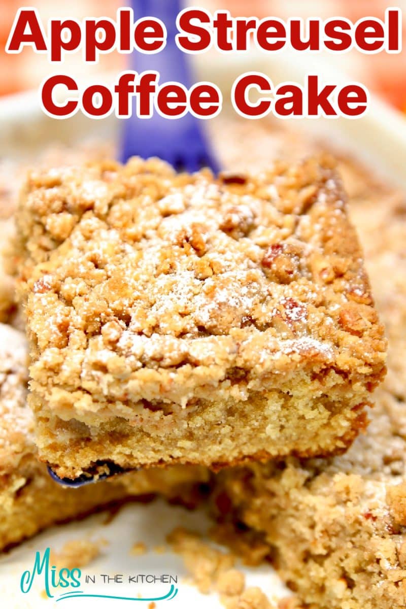 Apple Streusel Coffee Cake on a spatula - text overlay.