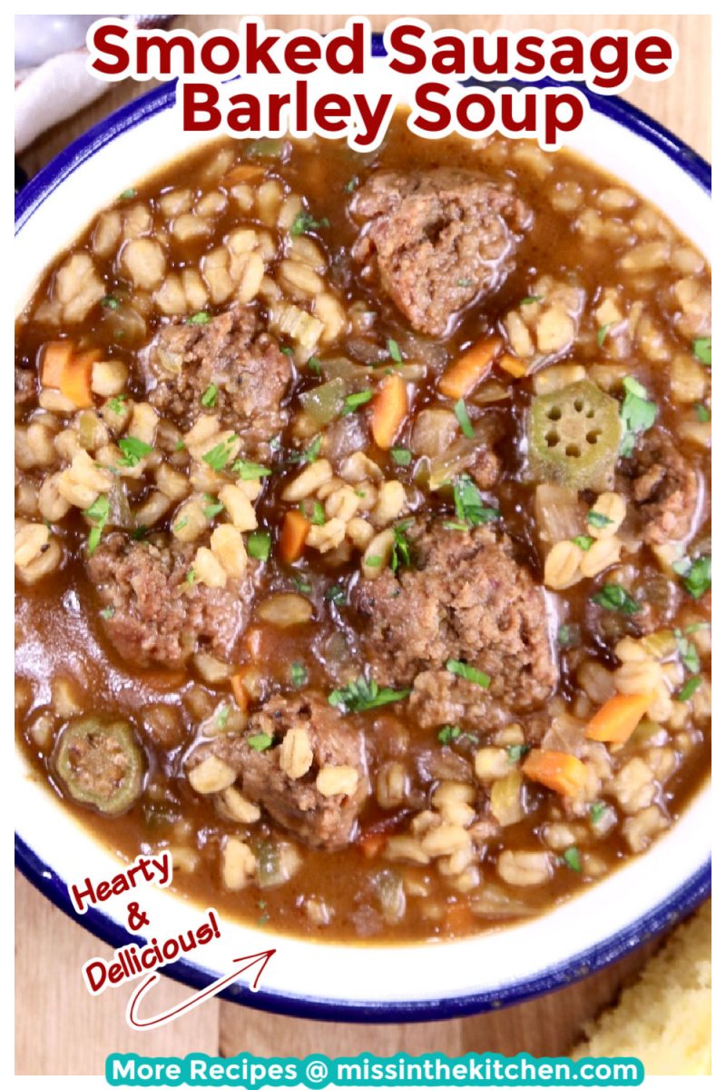 Smoked Sausage Barley Soup with text overlay
