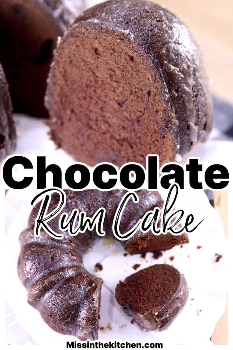 Collage: chocolate rum cake with text overlay.