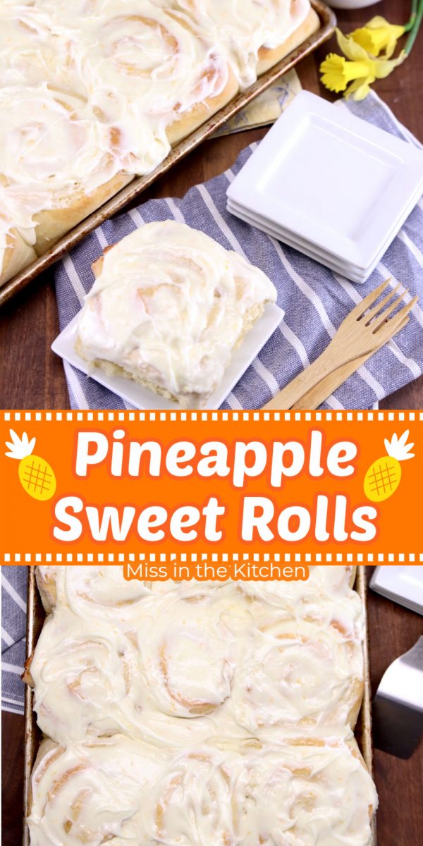collage of pineapple sweet rolls, serving on a dessert plate and whole pan