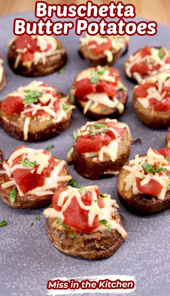 Bruschetta Butter Potatoes