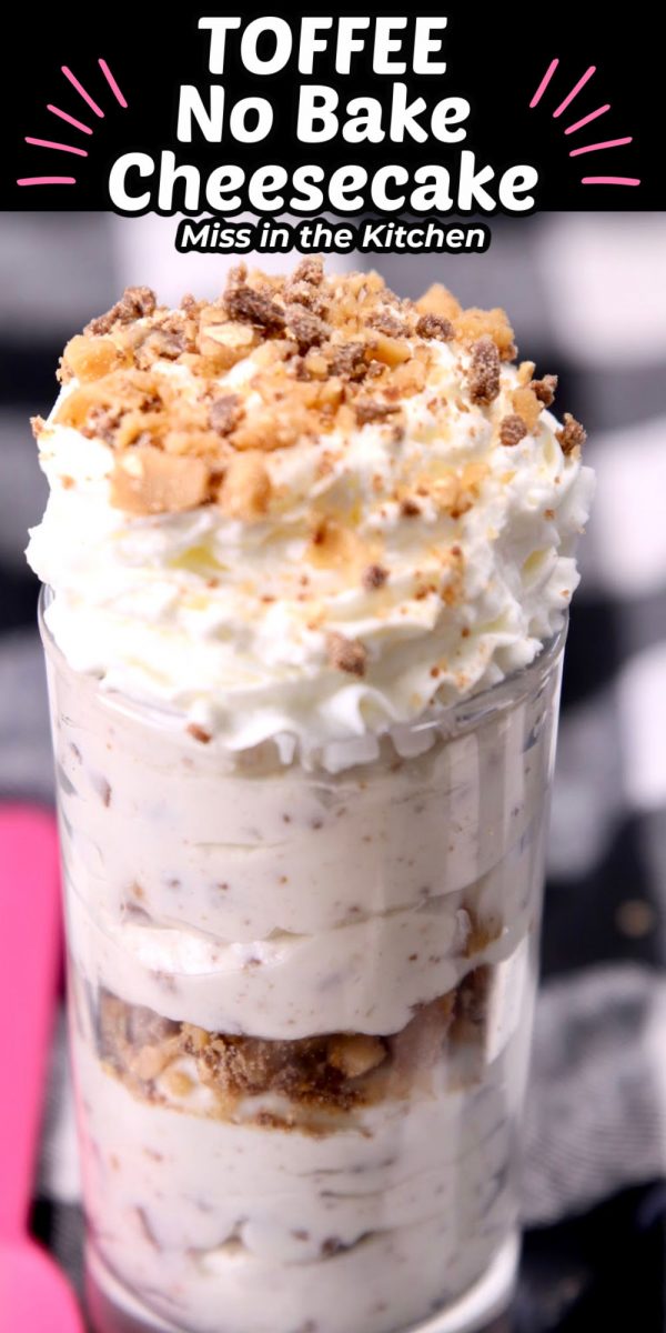 No Bake Toffee Cheesecake