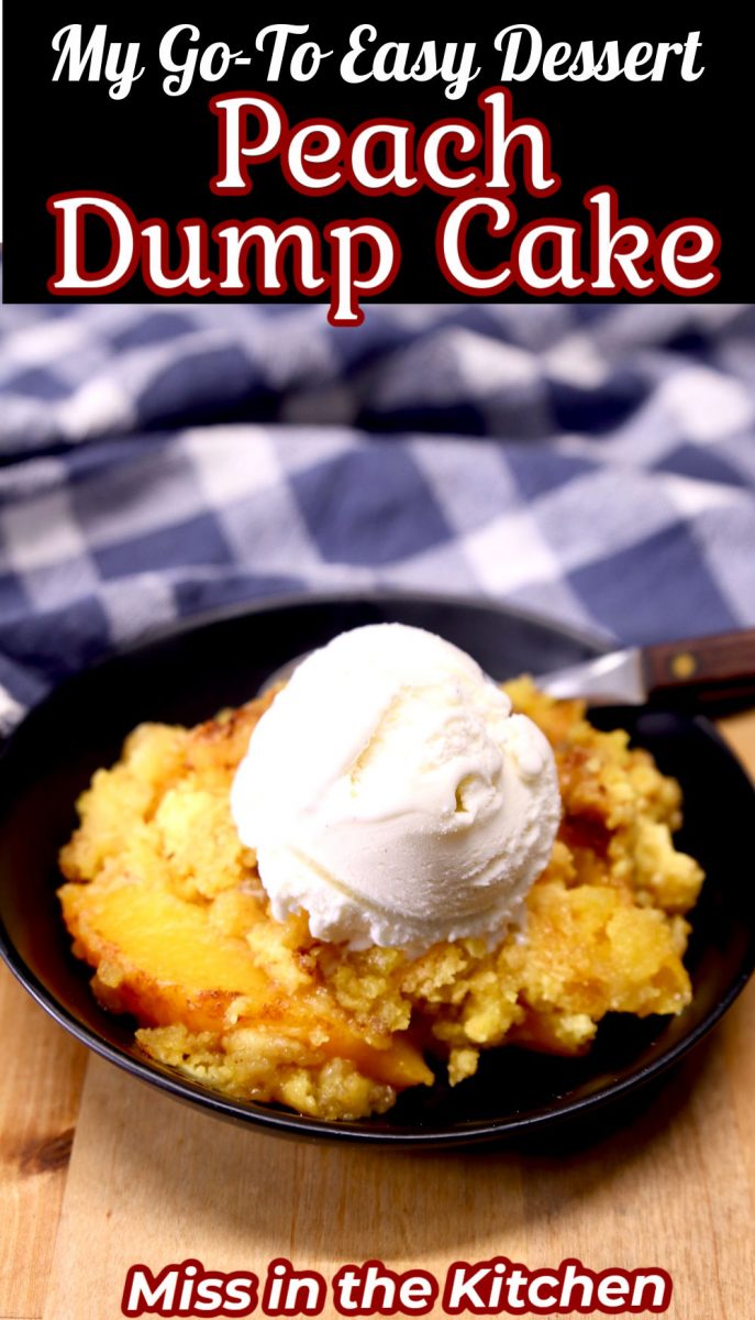 Peach Dump Cake served with ice cream - text overlay