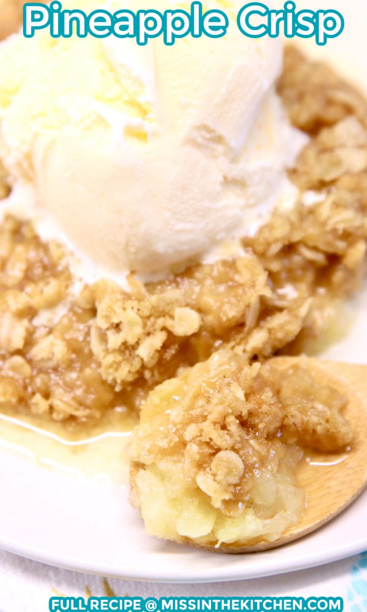 pineapple crisp with ice cream
