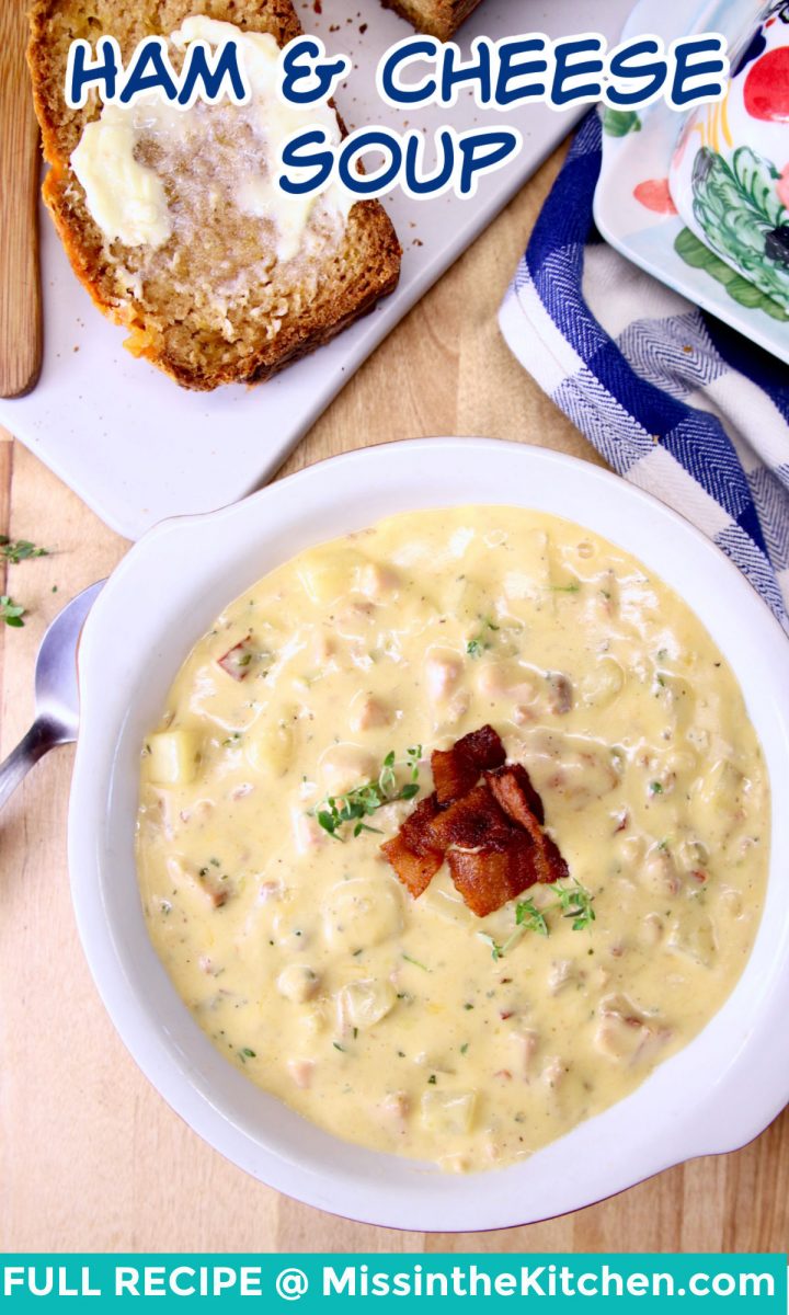 ham and cheese soup in a bowl - text overlay
