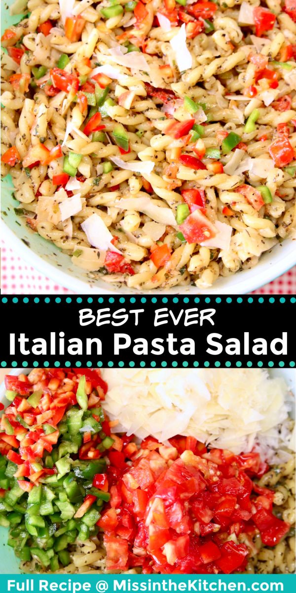 best Italian Pasta Salad collage: bowl of salad/ bowl with ingredients - not mixed