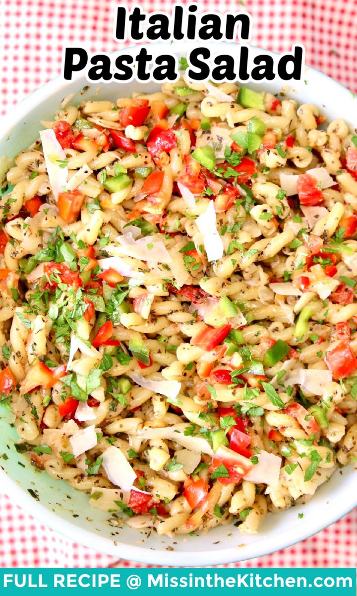 Italian Pasta Salad in a bowl - text overlay