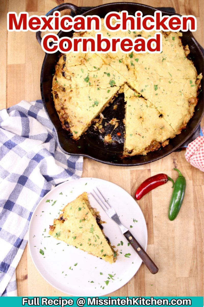 Mexican Cornbread - pan and slice on a plate - text overlay