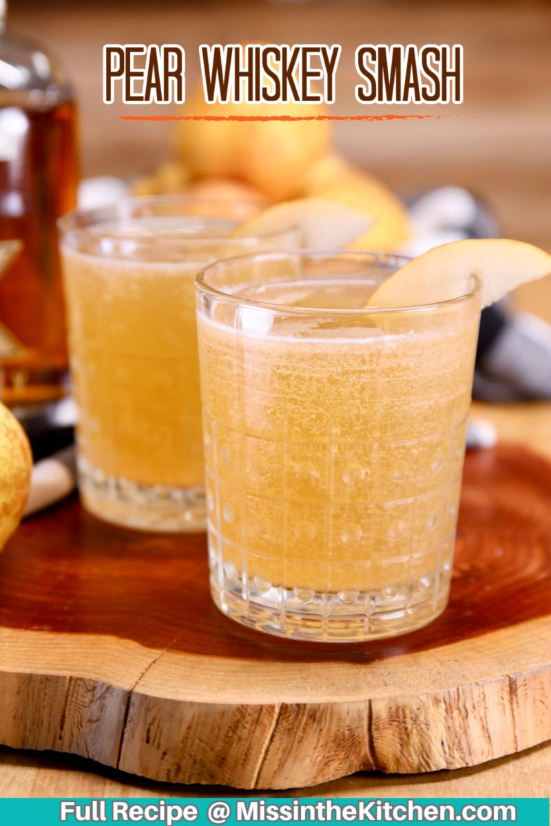 Pear Whiskey Cocktail with 2 glasses - text overlay