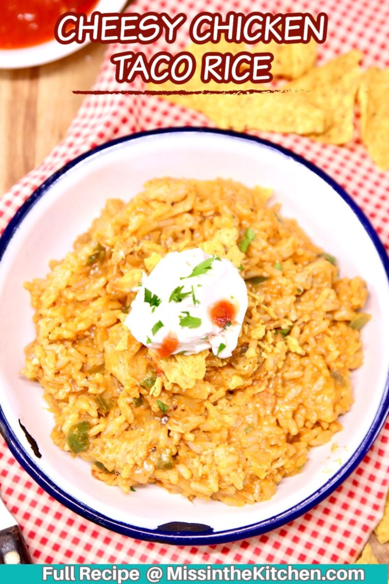 bowl of chicken taco rice - text overlay