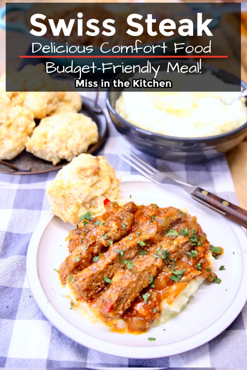 plate of Swiss steak over mashed potatoes with a biscuit. Text overlay banner.