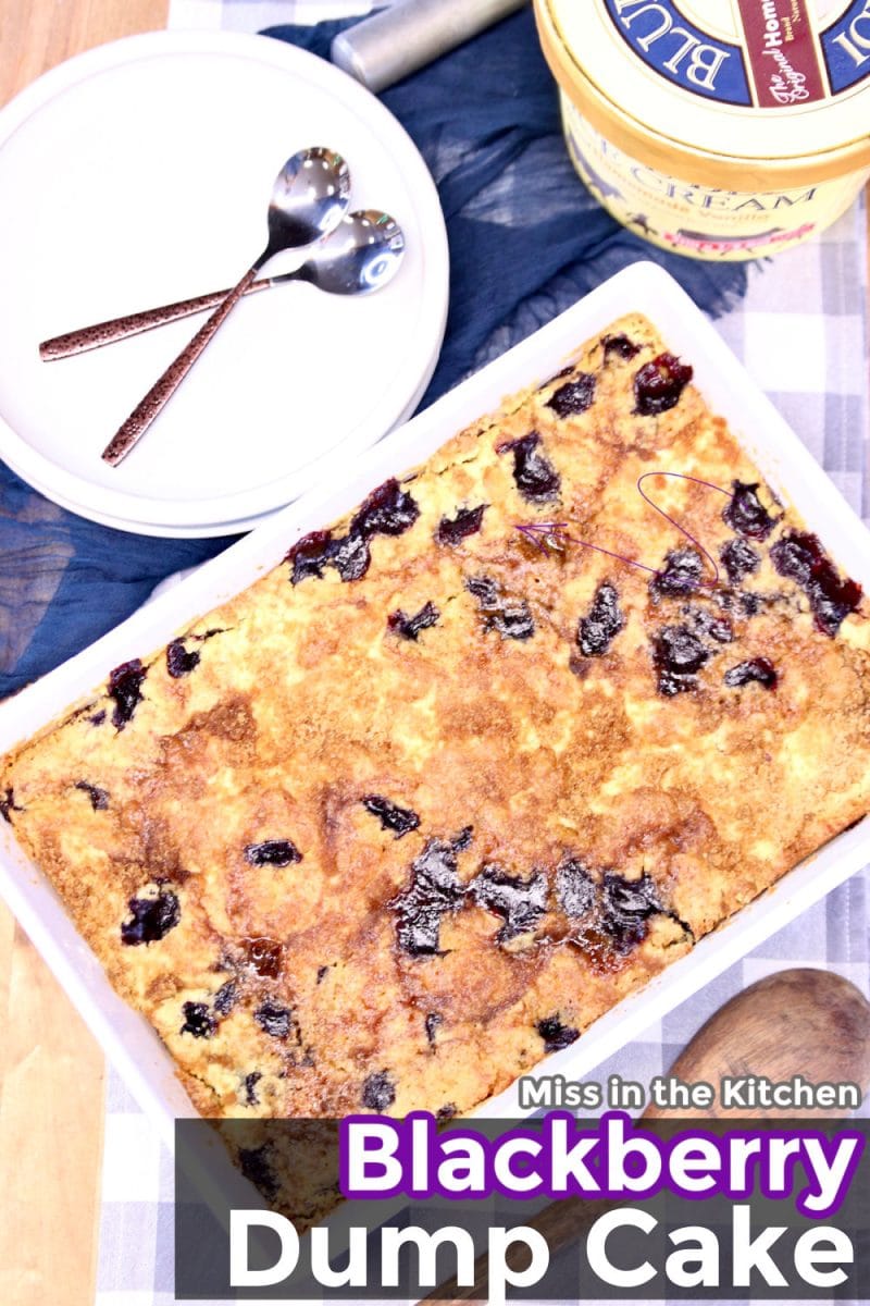 Pan of blackberry dump cake. Text overlay.