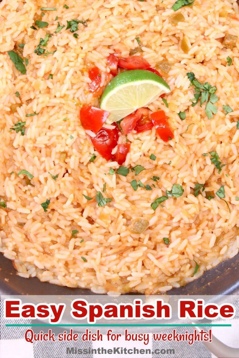 Easy Spanish Rice in a pan - text overlay.