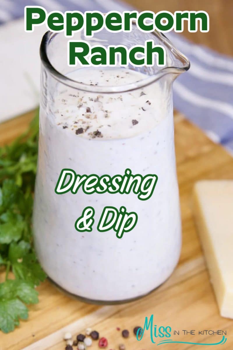 Peppercorn ranch in a small pitcher - text overlay.