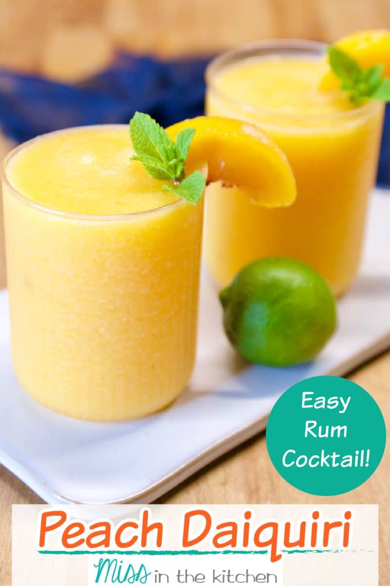 Peach Daiquiri cocktails - text overlay.