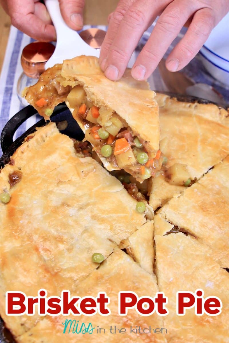 Brisket Pot Pie serving from skillet - text overlay.