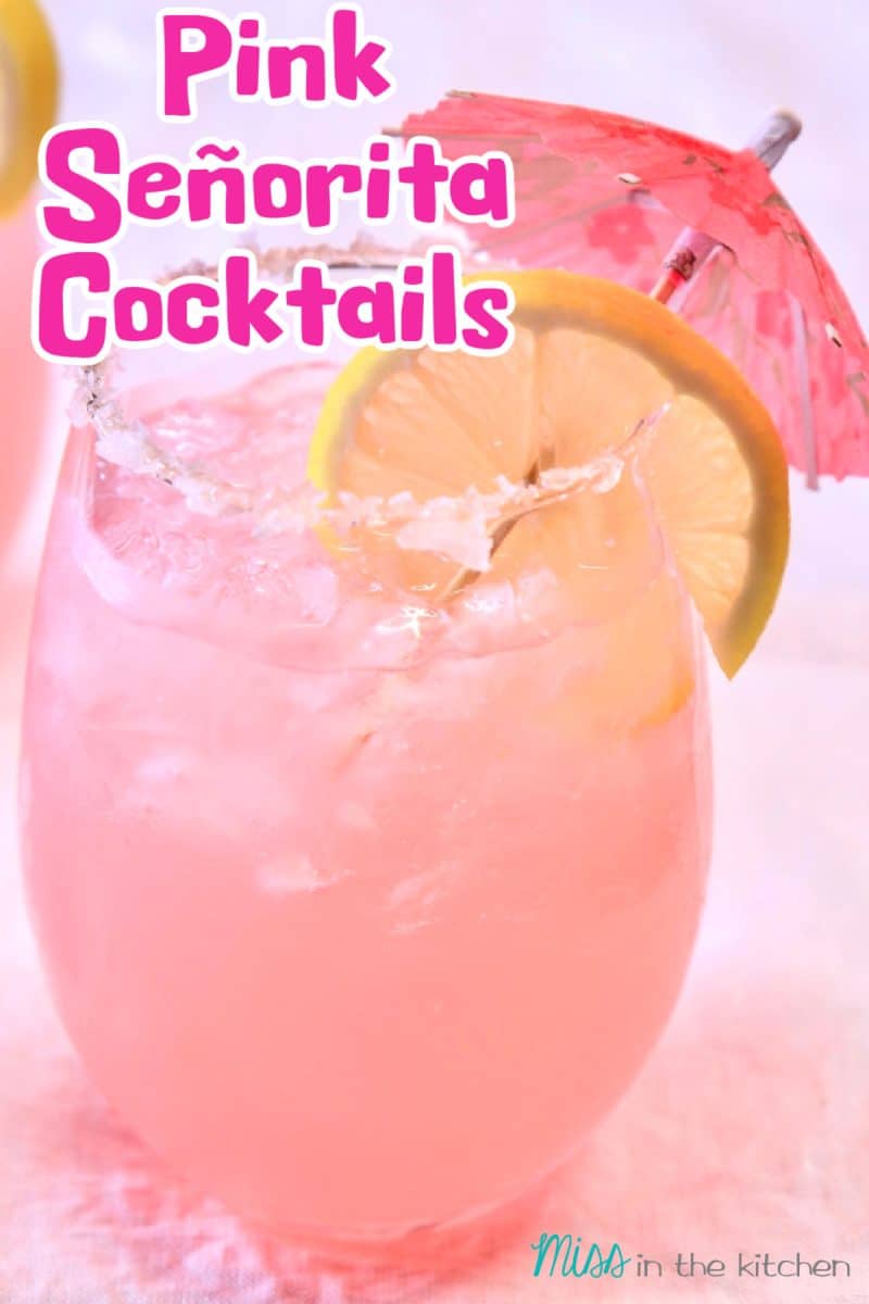 Pink Señorita Cocktail in a stemless wine glass. Text overlay.