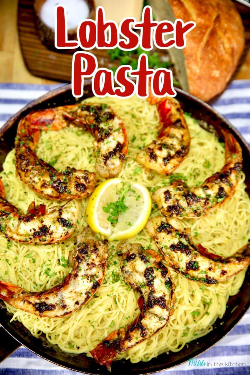 Lobster Pasta in a skillet - text overlay.
