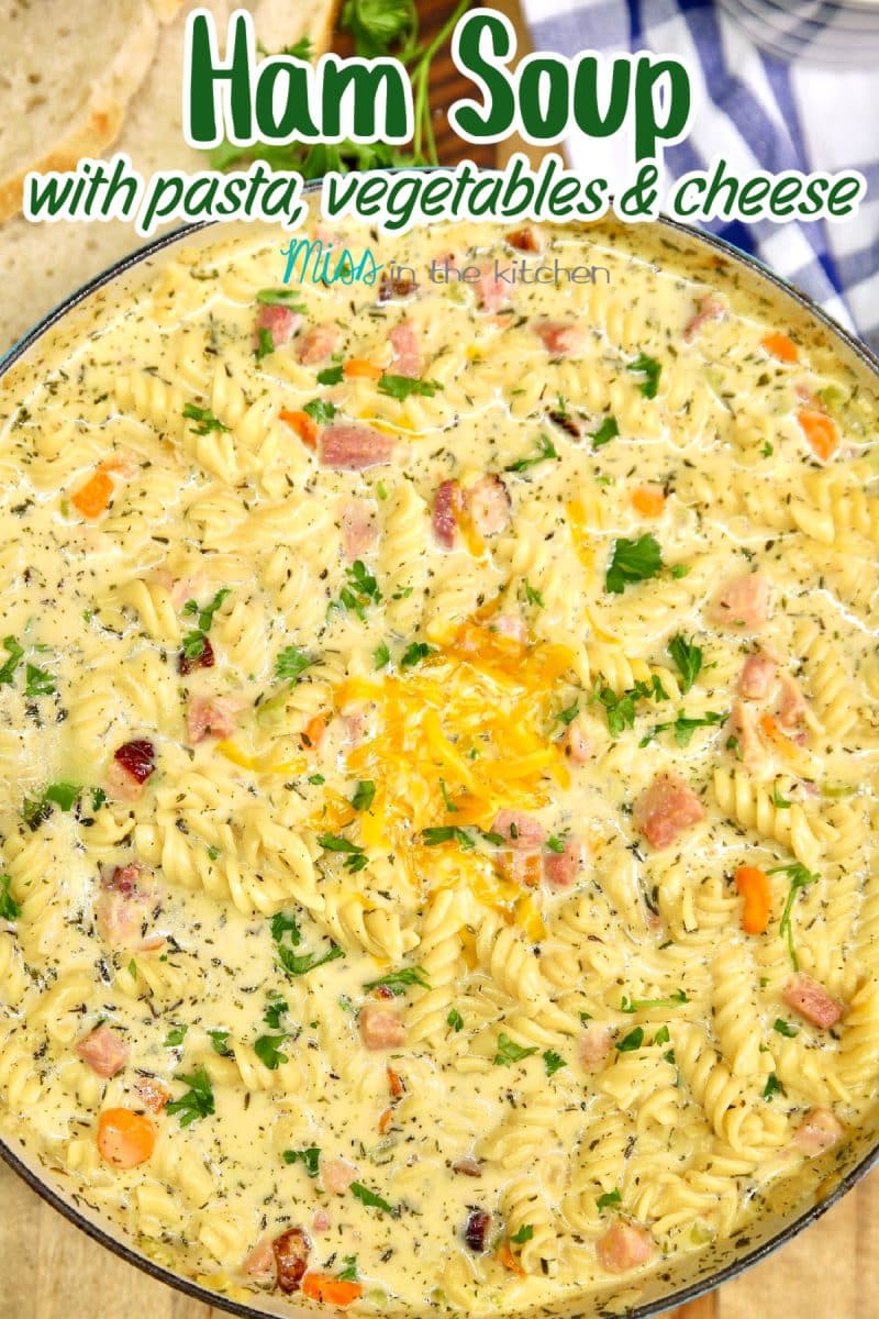 Pan of ham soup with text overlay.