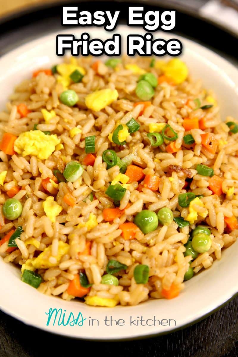 Easy Egg Fried Rice in a bowl with text overlay.