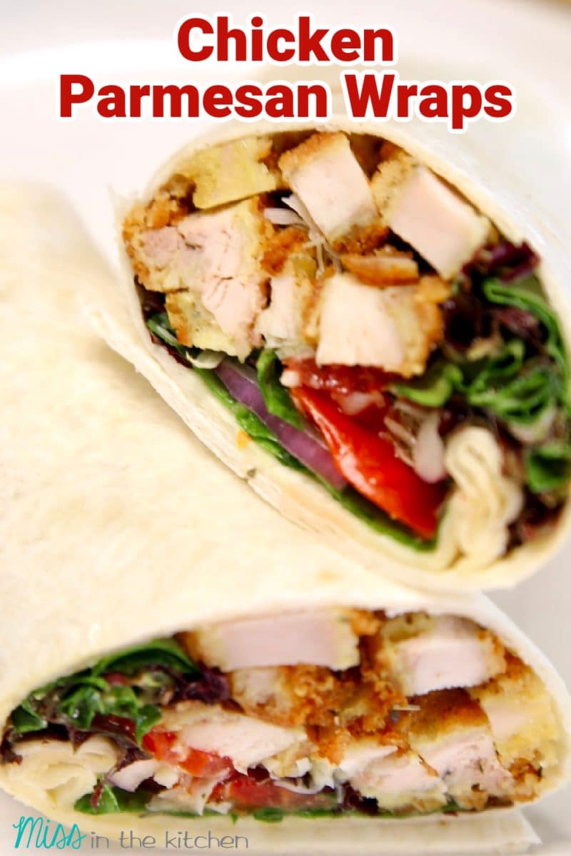Chicken Parmesan Wraps with lettuce, tomato, onion.