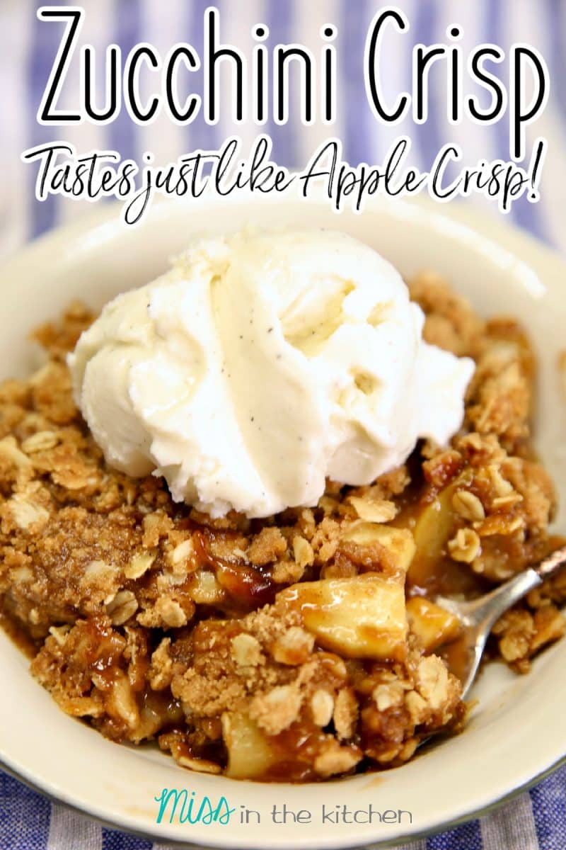 Zucchini crisp dessert with scoop of ice cream - text overlay.