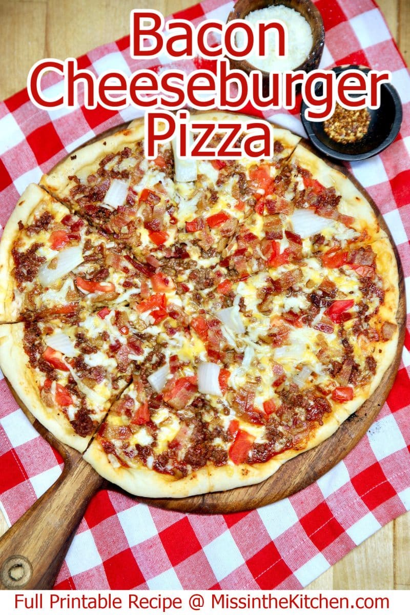 Bacon Cheeseburger Pizza - text overlay.