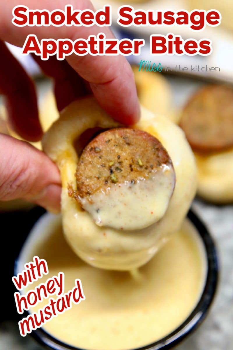 Dipping smoked sausage appetizer in honey mustard - text overlay.