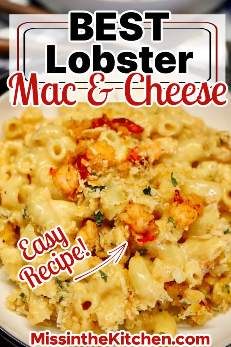 Bowl of mac and cheese with lobster bites - text overlay.