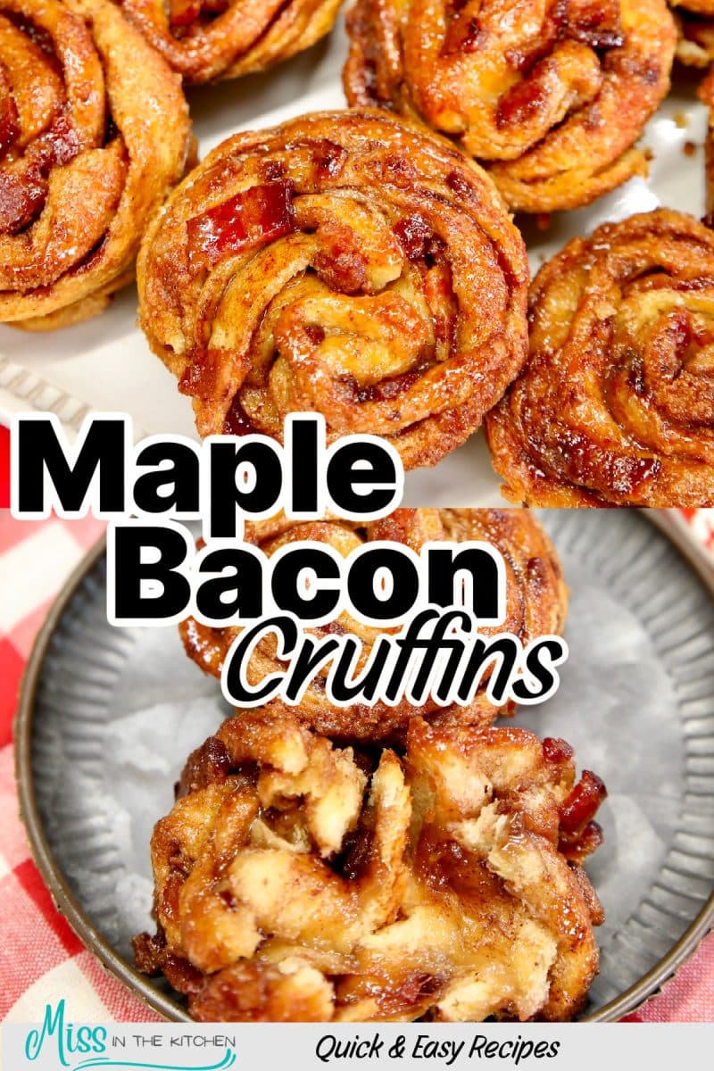Maple Bacon Cruffins collage with text overlay.