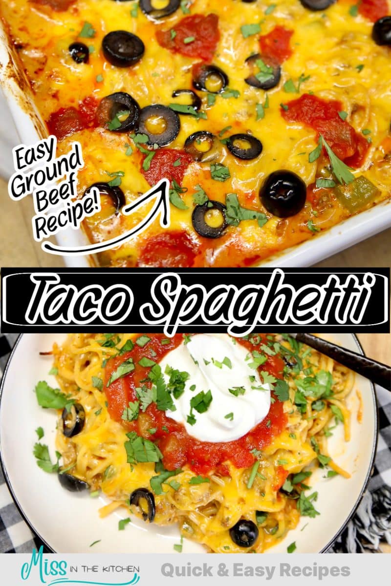Collage of taco spaghetti casserole.