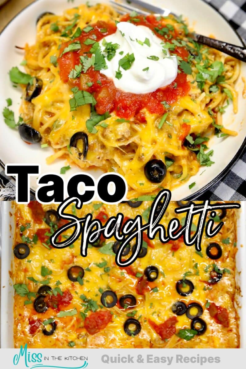 Taco spaghetti casserole collage.