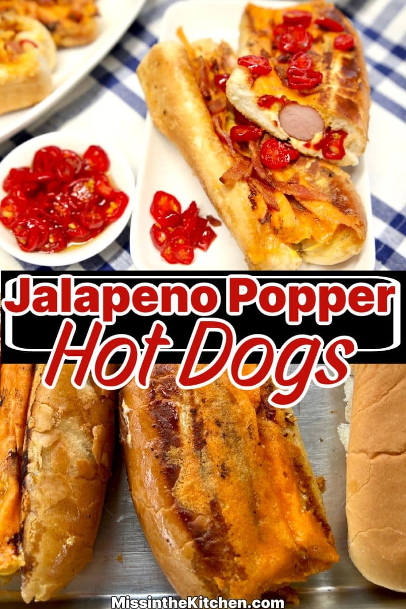 Jalapeno Popper Hot Dogs plated/on griddle - text overlay.
