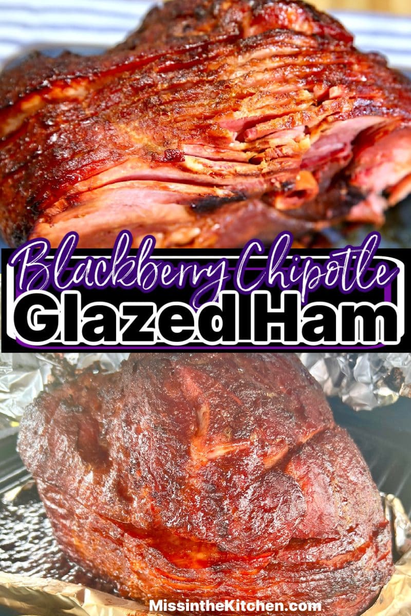 Blackberry chipotle glazed ham collage.