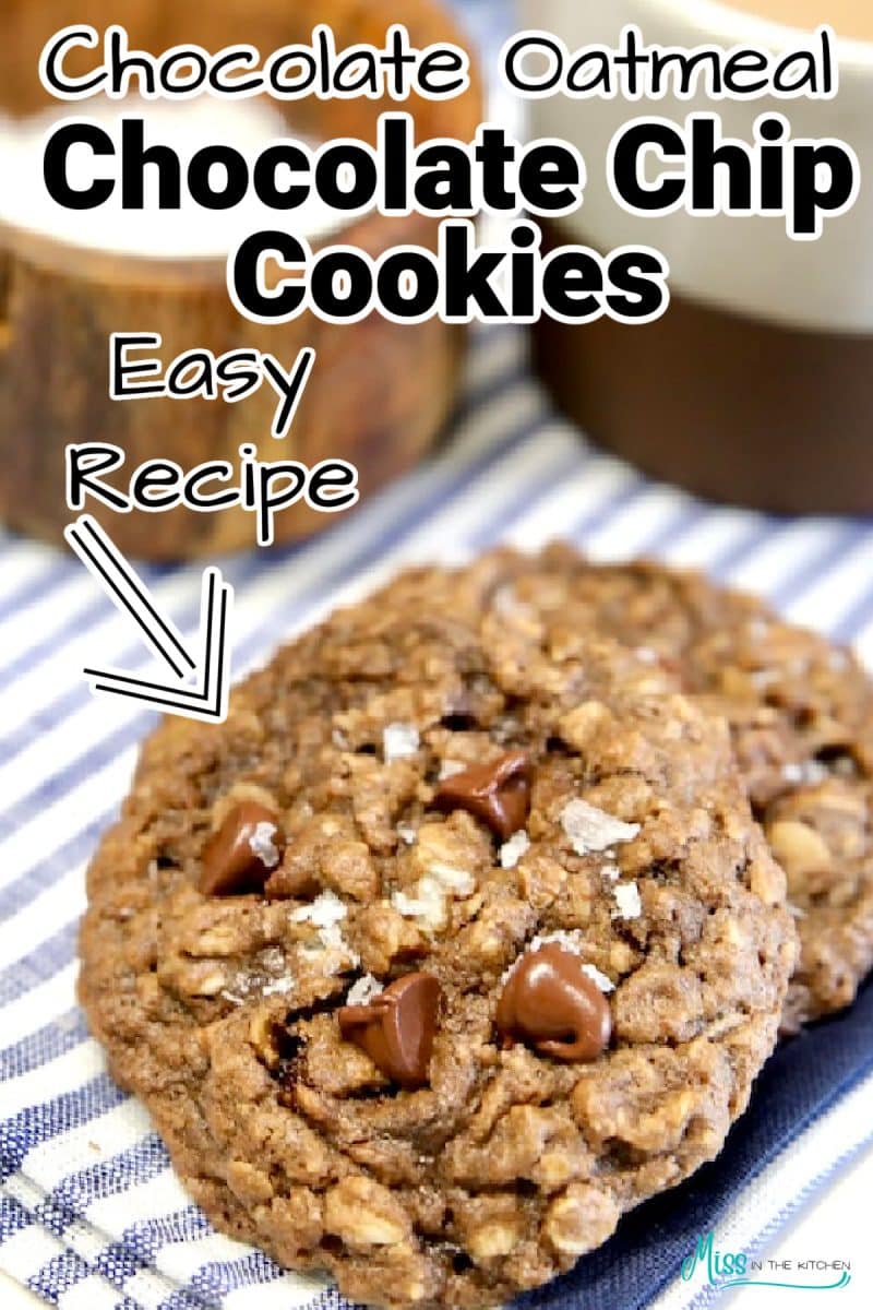 Chocolate chip oatmeal cookies - text overlay.