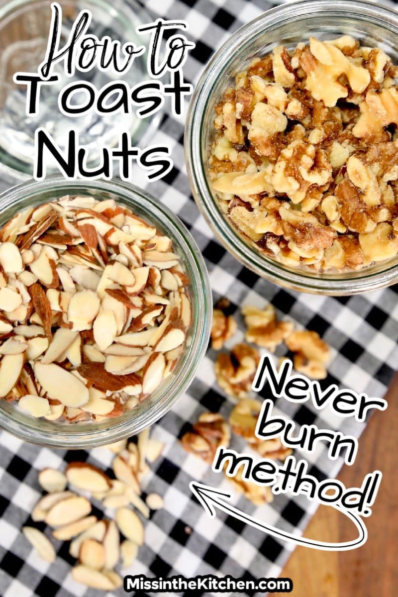 Jars of toasted walnuts and almonds - text overlay.