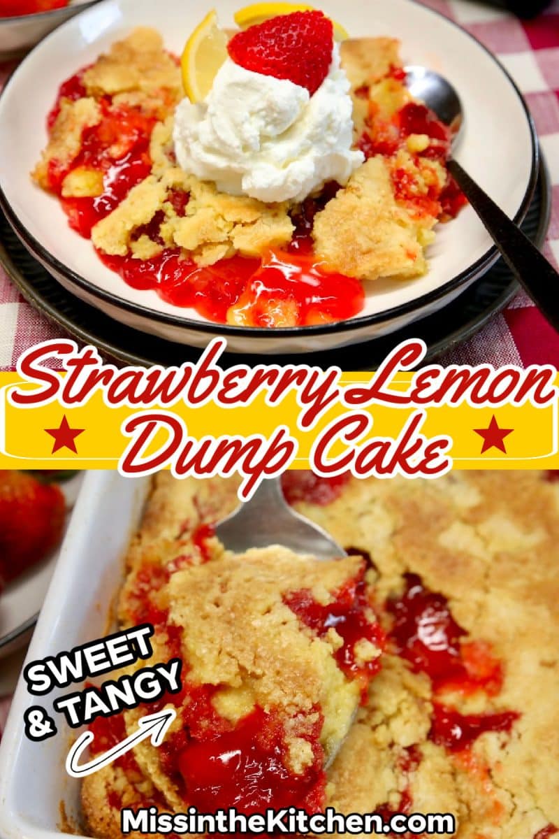 Collage of dump cake with strawberry lemon filling.