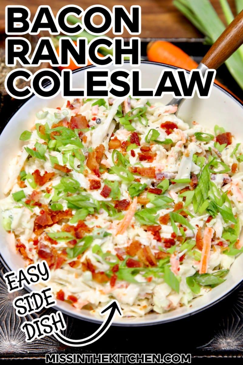 Bowl of bacon ranch coleslaw - text overlay.