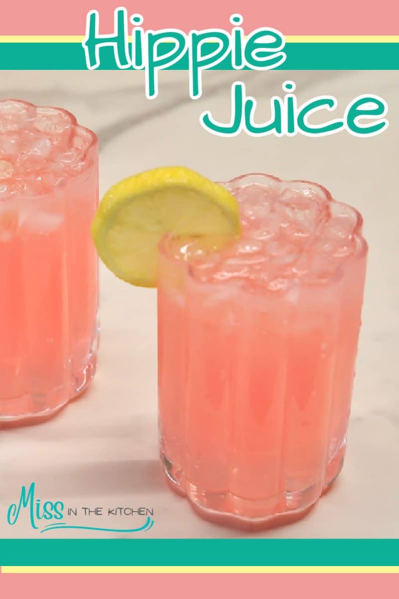 Hippie juice cocktail in a glass - graphic text overlay.